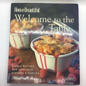 House Beautiful Welcome to the Table Cookbook Dinners Parties